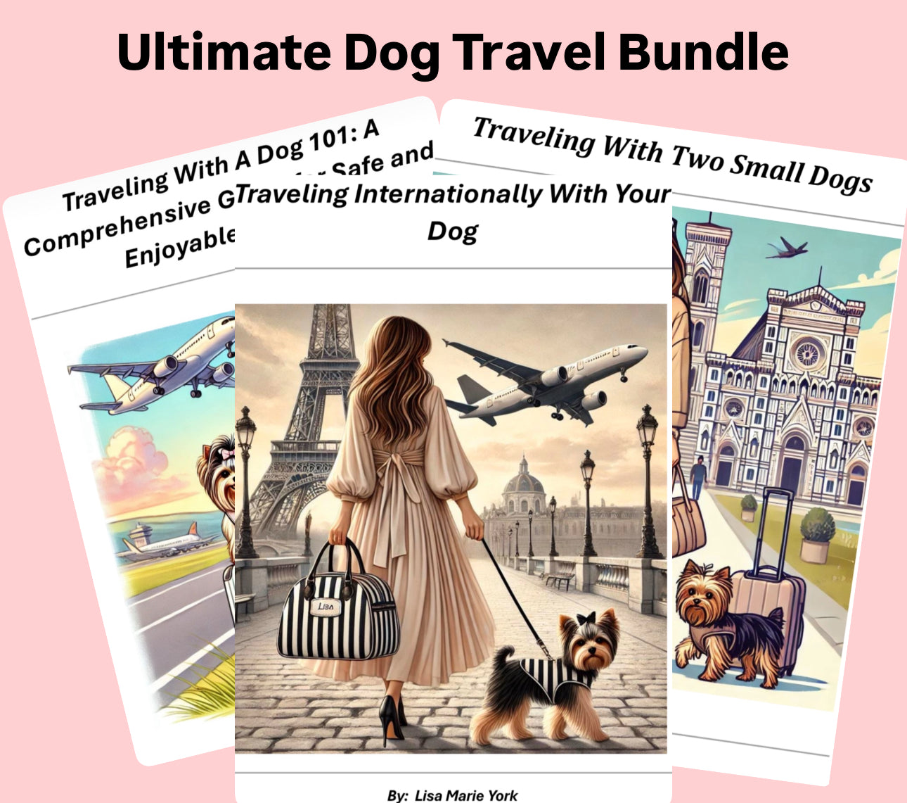 Ultimate Dog Travel  E-Book Bundle